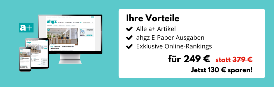 Türkiser Hintergrund, Desktop-Bildschirm, Tablet und Smartphone mit der Website ahgz.de, daneben eine Infobox: Ihre Vorteile: Alle a+ Artikel, ahgz E-Paper-Ausgaben, Exklusive Online-Rankings für 249 € statt 379 € - Jetzt 130 € sparen!