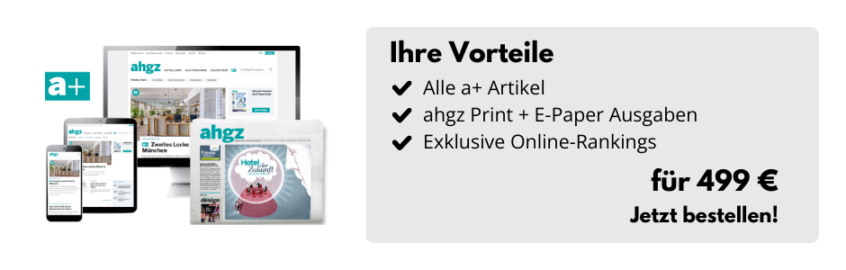 Desktop-Bildschirm, Tablet und Smartphone mit der Website ahgz.de sowie eine ahgz Print-Ausgabe, daneben eine Infobox: Ihre Vorteile: Alle a+ Artikel, ahgz Print und E-Paper-Ausgaben, Exklusive Online-Rankings für 499 € - Jetzt bestellen!